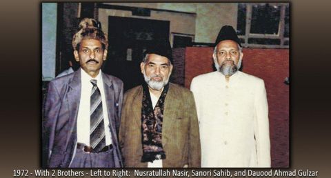 Masood Ahmad Khurshid Sahib with brothers Nusrat Sanori Sahib and Dawood Sanori Sahib